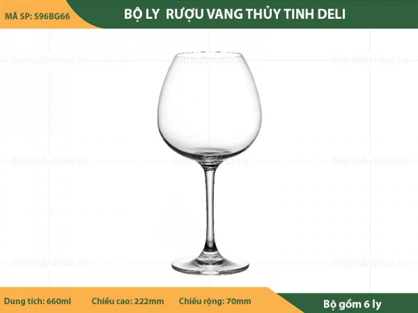 Bộ ly thủy tinh uống rượu vang Deli