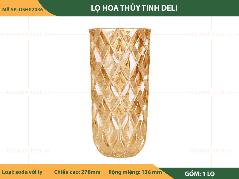 Lọ hoa thủy tinh Deli cao cấp