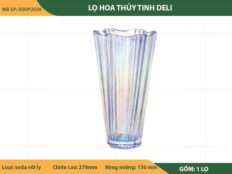 Lọ hoa thủy tinh Deli cao cấp