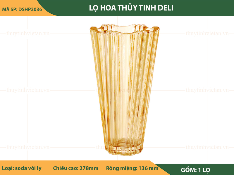 Lọ hoa thủy tinh Deli cao cấp