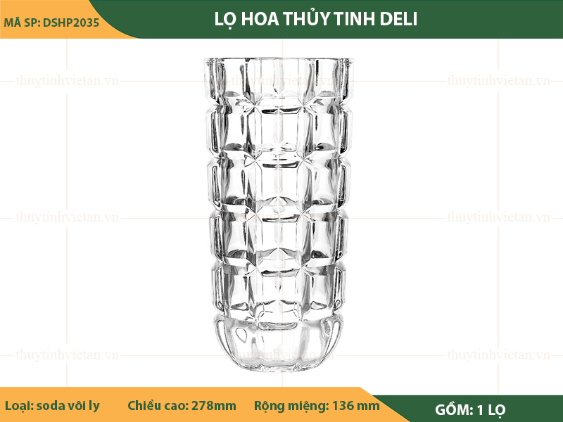 Lọ hoa thủy tinh Deli cao cấp